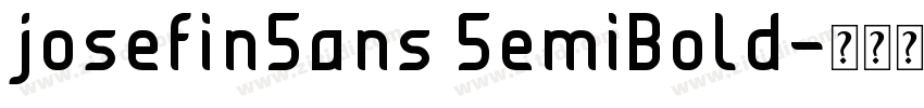 josefin5ans 5emiBold字体转换